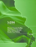Missouri County Profiles: Adult Tobacco Use and Smoke-Free Policies