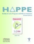 Healthy & Active Programs and Policies Evaluation: System Manual