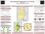 Vacant Buildings & Violent Crime in St. Louis City by Robin Cheskin