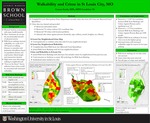 Walkability and Crime in St Louis City, MO