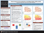 Climate change and crop productivity in the Midwest Region, 2002 and 2012 by Fungai Mapurisa and Ja Won Kim