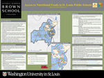 Access to Nutritional Foods in St. Louis Public Schools by Shikha Mittal